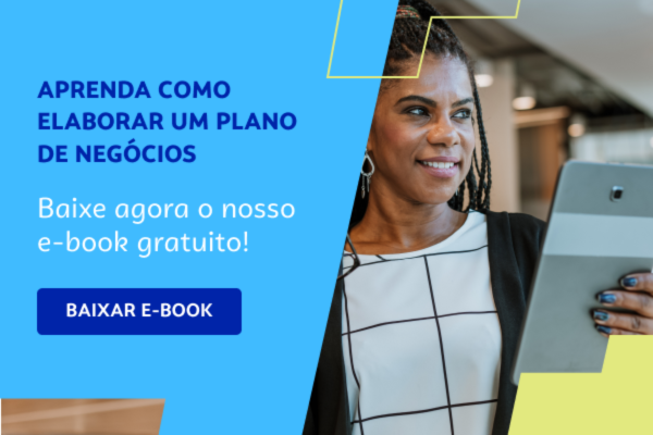 Imagem promovendo um e-book gratuito sobre como elaborar um plano de negócios, com uma mulher segurando um tablet e um texto chamativo para download.